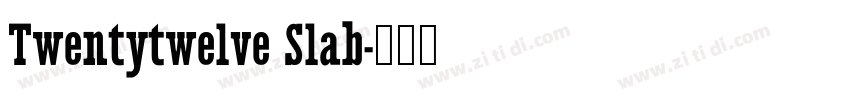 Twentytwelve Slab字体转换